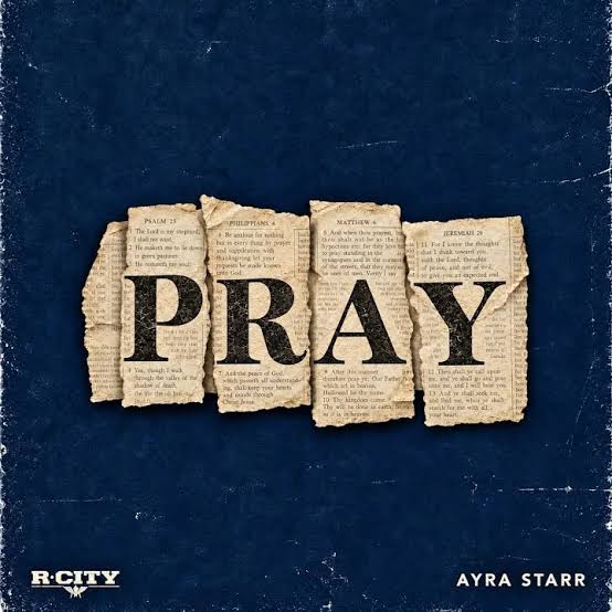 R City - Pray Ft. Ayra Starr