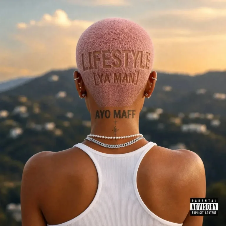 Ayo Maff – Lifestyle (YA MAN)
