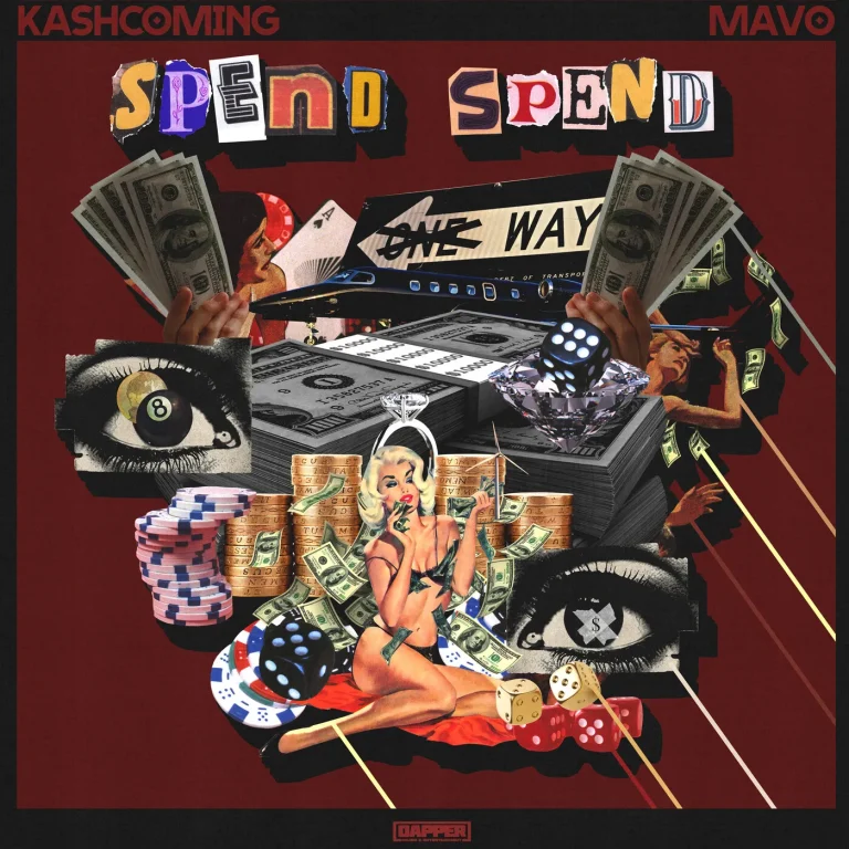 Kashcoming – Spend Spend Ft. Mavo